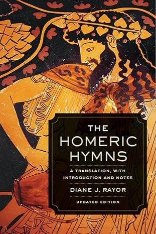 Homeric Hymns: A Translation, with Introduction and Notes